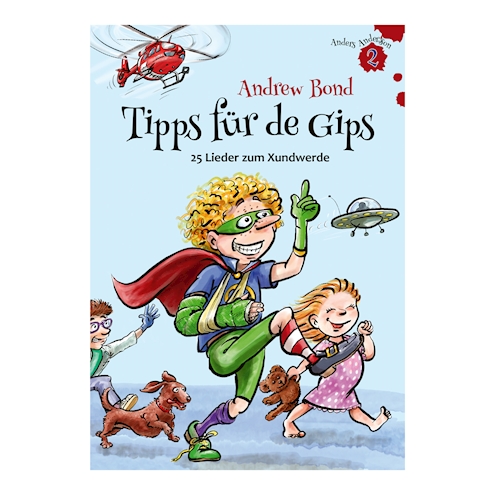 Tipps für de Gips, Liederbuch