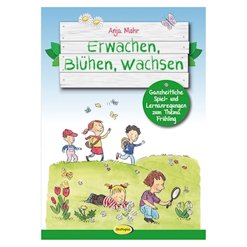 Erwachen, Blühen, Wachsen, Buch